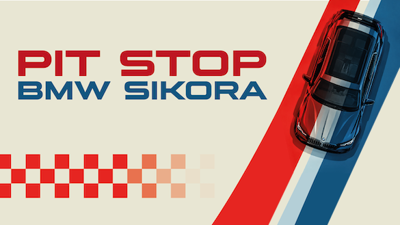 PIT STOP BMW SIKORA